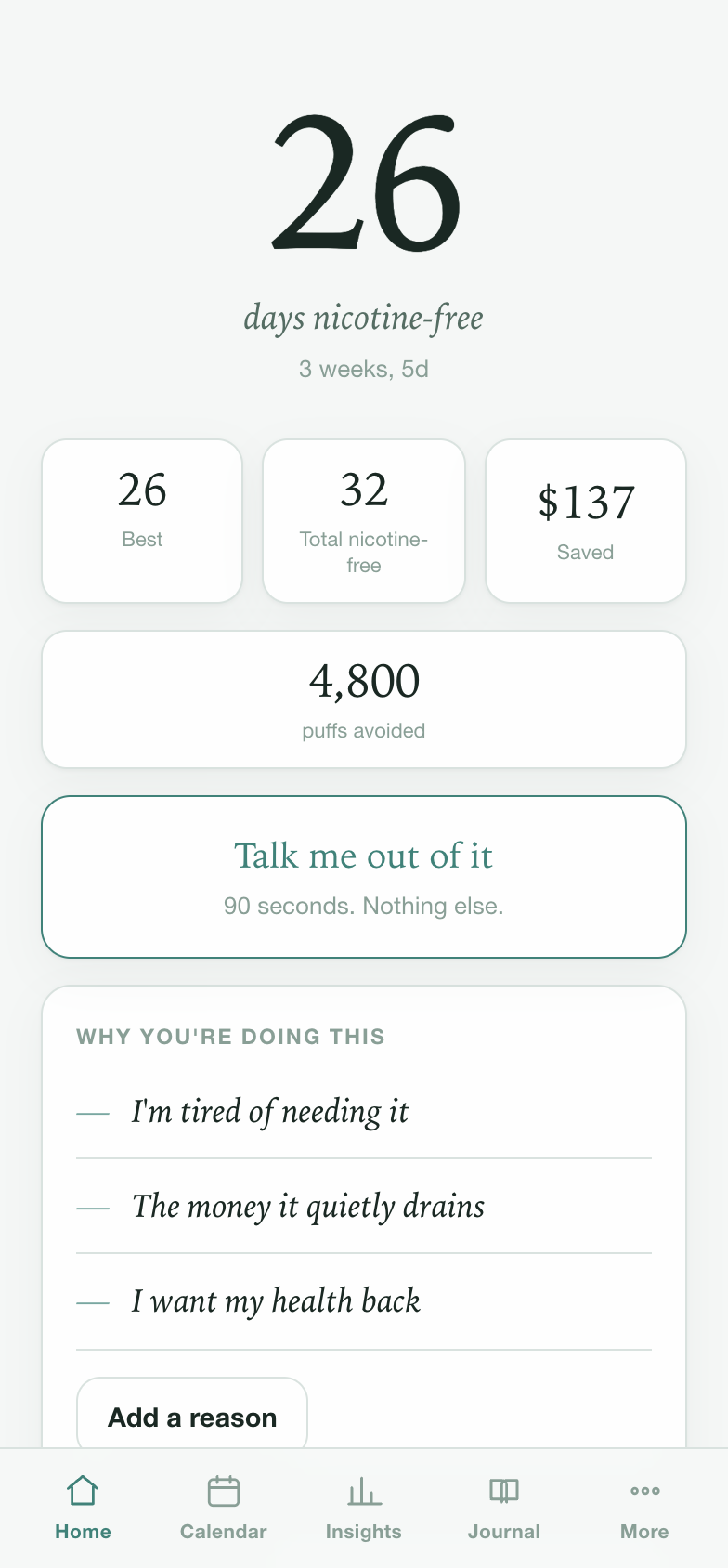 The Nicotine Free home screen: 26 days nicotine-free, best streak, money saved and puffs avoided